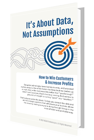 It's About Data Not Assumptions