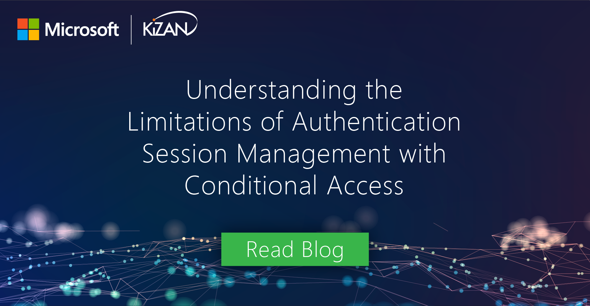 Understanding the Limitations of Authentication Session Management with Conditional Access