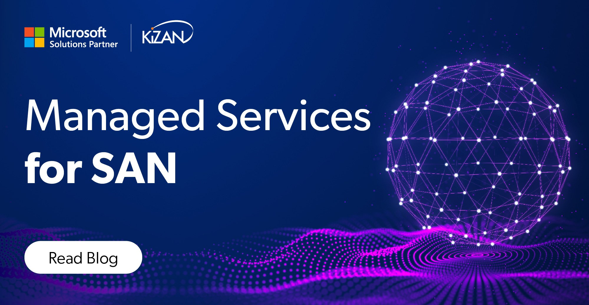 KiZAN Managed Services for SAN