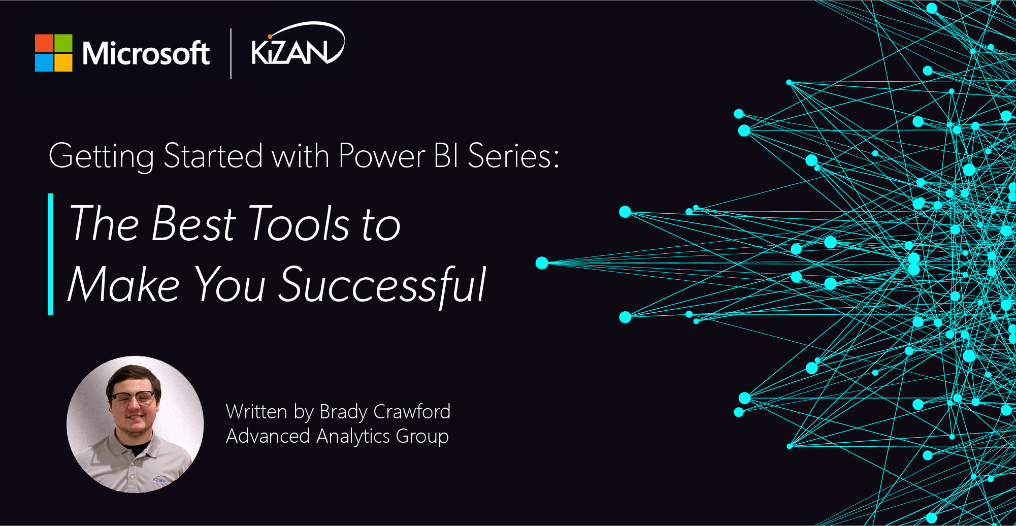 Getting Started with Power BI Series: The Best Tools to Make You Successful