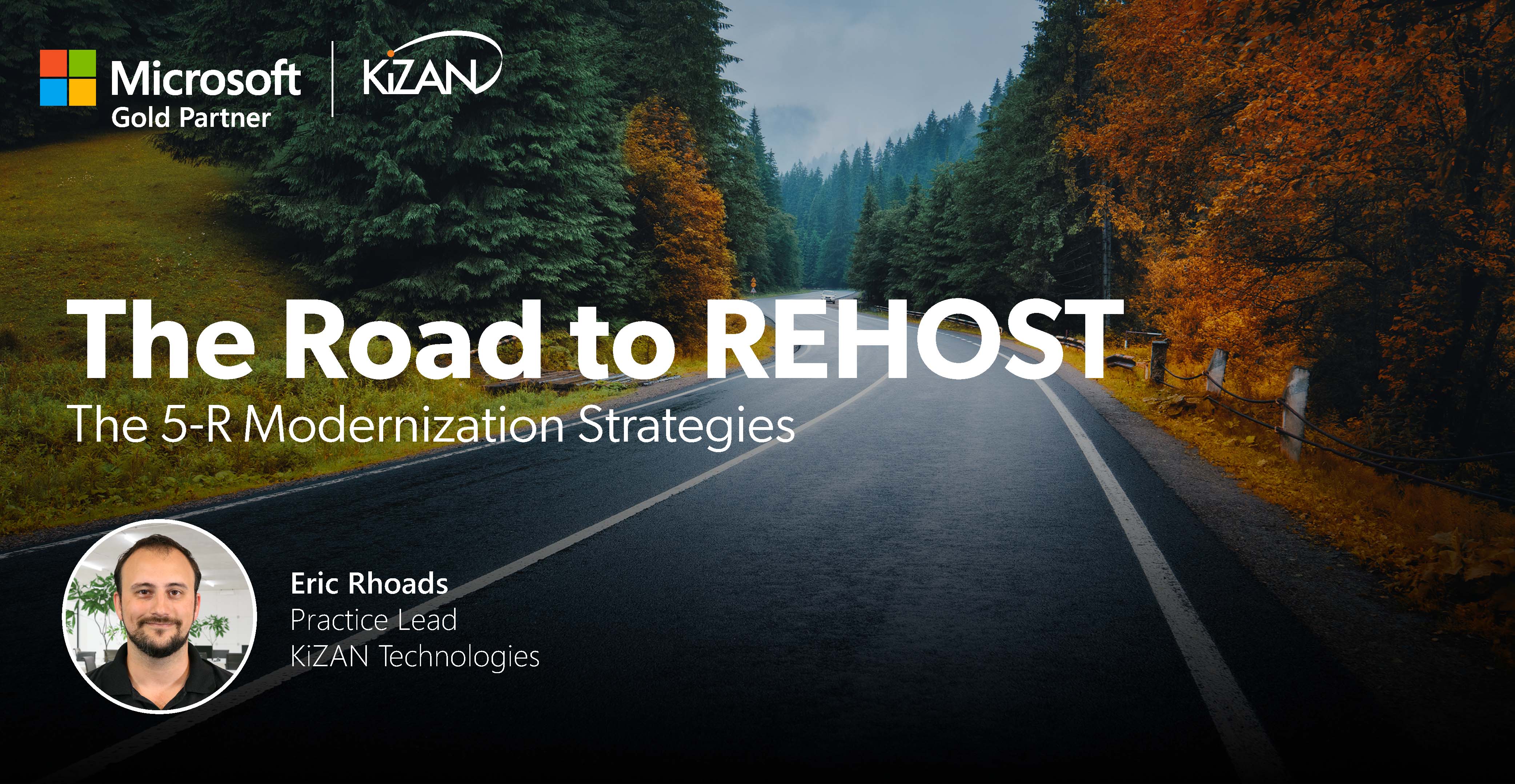 The 5-R Modernization Strategies: The Road to REHOST